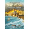 Zemetrasenia - tragické výzvy v dejinách - Peter Moczo a kolektív autorov Zemetrasenia - tragické výzvy v dejinách - Peter Moczo a kolektív autorov