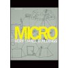 Micro - Ruth Slavid, Laurence King Micro - Ruth Slavid, Laurence King