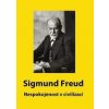 Nespokojenost v civilizaci - Sigmund Freud Nespokojenost v civilizaci - Sigmund Freud