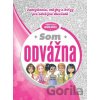 Som odvážna - Thomas Nelson Som odvážna - Thomas Nelson