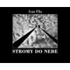 Stromy do nebe - Ivan Fíla Stromy do nebe - Ivan Fíla