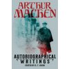 Autobiographical Writings Autobiographical Writings