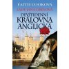 Lady Jana Greyová - Devítidenní anglická královna - Faith Cooková Lady Jana Greyová - Devítidenní anglická královna - Faith Cooková