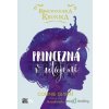 Rosewoodska kronika: Rosewoodska kronika: Princezná v utajení - Connie Glynn - online doručenie Rosewoodska kronika: Rosewoodska kronika: Princezná v utajení - Connie Glynn - online doručenie