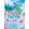 Krehká svätyňa - Catherine Cowles