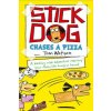 Stick Dog Chases a Pizza Stick Dog Chases a Pizza