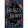 The Beasts We Bury - D. L. Taylor The Beasts We Bury - D. L. Taylor