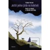 Ještě jedna jízda na kol… (Tiziano Terzani) Ještě jedna jízda na kol… (Tiziano Terzani)