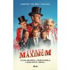 Cirkus Maximum - O dvou bratřích, které rozdělil a zase spojil cirkus... - Lukáš Fišer Cirkus Maximum - O dvou bratřích, které rozdělil a zase spojil cirkus... - Lukáš Fišer