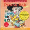 Rozprávka - Prorok rak CD (kartón) Rozprávka - Prorok rak CD (kartón)