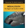 Megalodon (TJ Rob)(Brožovaná) Megalodon (TJ Rob)(Brožovaná)