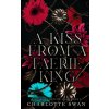A Kiss From a Faerie King A Kiss From a Faerie King