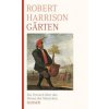 Gärten (Robert Harrison,Martin Pfeiffer)(Pevná) Gärten (Robert Harrison,Martin Pfeiffer)(Pevná)