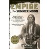 Empire of the Summer Moon Empire of the Summer Moon