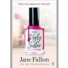 Ugly Sister - Jane Fallon, Penguin Books Ltd Ugly Sister - Jane Fallon, Penguin Books Ltd