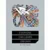 Everyone Can Learn Origami Everyone Can Learn Origami