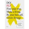 Do Fly : Find Your Way.… Do Fly : Find Your Way.…
