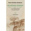 mondo diverso. Diari di viaggio da Napoli (Hans Christian Andersen)(Brožovaná) mondo diverso. Diari di viaggio da Napoli (Hans Christian Andersen)(Brožovaná)