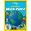 National Geographic Kids My First Atlas of the World (National Geographic Kids)(Pevná) National Geographic Kids My First Atlas of the World (National Geographic Kids)(Pevná)