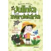 Julinka – malá zverolekárka 12 – Tábor v dažďovom pralese - Rebecca Johnson Julinka – malá zverolekárka 12 – Tábor v dažďovom pralese - Rebecca Johnson