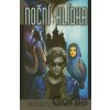 Noční hlídka - Sergej Lukjaněnko Noční hlídka - Sergej Lukjaněnko