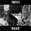 Nirvana: Bleach - Vinyl (LP) Nirvana: Bleach - Vinyl (LP)