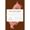 Microcosm : E. Coli and the New Science of Life