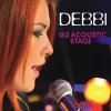 Debbi: G2 acoustic Stage - CD+DVD Debbi: G2 acoustic Stage - CD+DVD