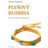 Plyšový Buddha - Michal Čagánek Plyšový Buddha - Michal Čagánek