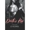 Death's Kiss Death's Kiss