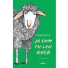 Ja som tu len ovca (Friedbert Stohner) Ja som tu len ovca (Friedbert Stohner)