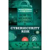 How to Measure Anything in Cybersecurity Risk 2nd Edition How to Measure Anything in Cybersecurity Risk 2nd Edition