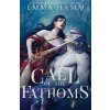 Call of the Fathoms Call of the Fathoms