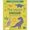 Moji báječní dinosauři Moji báječní dinosauři