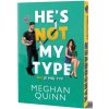 Nie je môj typ - Meghan Quinn Nie je môj typ - Meghan Quinn