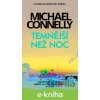E-kniha Temnější než noc - Michael Connelly E-kniha Temnější než noc - Michael Connelly