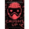 Caught Up - Navessa Allen Caught Up - Navessa Allen