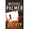 Society, The - Michael Palmer Society, The - Michael Palmer