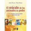 Oráculo de los animales de poder/ The Animals of Power Oracle (Jeanne Ruland)(Brožovaná) Oráculo de los animales de poder/ The Animals of Power Oracle (Jeanne Ruland)(Brožovaná)