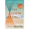 The Align Method - Aaron Alexander The Align Method - Aaron Alexander