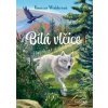 Bílá vlčice - Vanessa Walderová Bílá vlčice - Vanessa Walderová