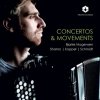 Bjarke Mogensen, CONCERTOS & MOVEMENTS: SHAMO - KOPPEL - SCHMIDT, CD Bjarke Mogensen, CONCERTOS & MOVEMENTS: SHAMO - KOPPEL - SCHMIDT, CD
