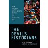 Devil's Historians (Paul Sturtevant)(Brožovaná) Devil's Historians (Paul Sturtevant)(Brožovaná)