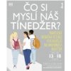Čo si myslí náš tínedžer? - Careyová Tanith Čo si myslí náš tínedžer? - Careyová Tanith