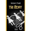 Tri ženy Tri ženy