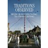 Traditions Observed Traditions Observed