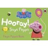 Peppa Pig: Hooray! Says Peppa Finger Puppet Book Peppa Pig: Hooray! Says Peppa Finger Puppet Book