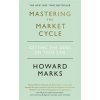 Mastering The Market Cycle - Howard Marks, Nicholas Brealey Publishing Mastering The Market Cycle - Howard Marks, Nicholas Brealey Publishing