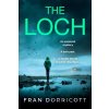 The Loch - Fran Dorricott The Loch - Fran Dorricott