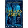 Begars Abbey - V.L. Valentine Begars Abbey - V.L. Valentine